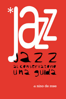 jazz al conservatorio: una guida